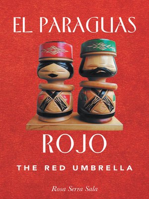 cover image of El Paraguas Rojo the Red Umbrella